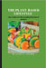 The plant based lifestyle: Easy Guide to Understanding Plant based proteins by Janet G. Callier