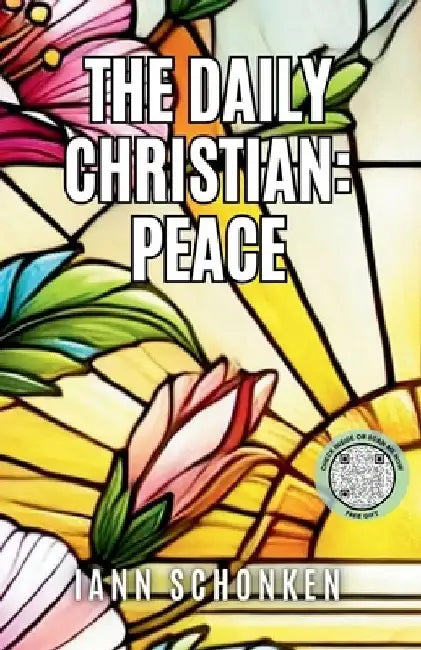 The Daily Christian: Peace by Iann Schonken