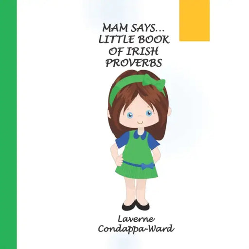 Mam Says Little Book Of Irish Proverbs