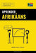 Aprender Afrikáans - Rápido / Fácil / Eficaz: 2000 Vocablos Claves by Pinhok Languages