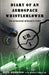 Diary of An Aerospace Whistleblower: The Ultrasonic Research Story by Worth, Jr. Wren