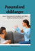 Parental and Child anger: Anger management Techniques And Child-building Up Tips For parents. by Alice D. Jackson