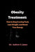 Obesity Treatment: How to Stop Craving Food, Lose Weight, and Boost Your Energy by Andrew S. Jones