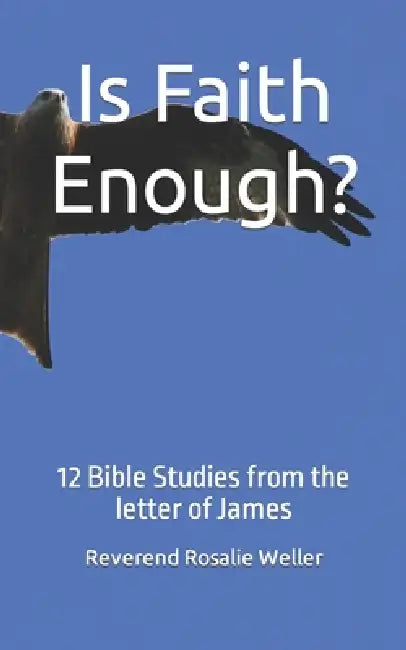 Is Faith Enough