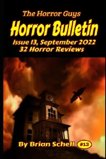 Horror Bulletin Monthly October 2022 by Brian Schell