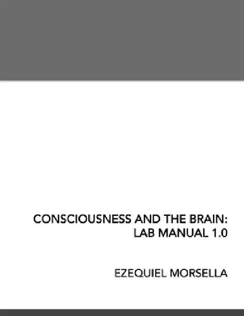 Consciousness and the Brain: Lab Manual 1.0 by Ezequiel Morsella