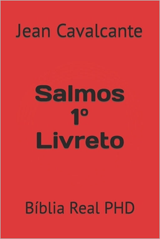 Salmos 1° Livreto: Bíblia Real PHD by Jean Leandro Cavalcante