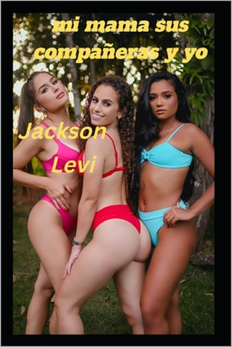 mi mama sus compañeras y yo by Jackson Levi