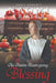 An Amish Thanksgiving Blessing by Naomi Troyer