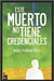 Este muerto no tiene credenciales by Florián Pérez, Nouel