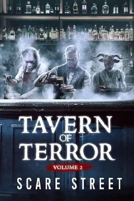 Tavern of Terror Vol. 2: Short Horror Stories Anthology by Ian Fortey