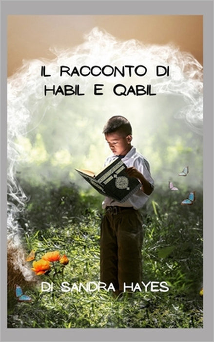 Il racconto di Habil e Qabil by Sandra Hayes