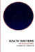 Roath Writers Anthology: 10th Anniversary Edition by R. W
