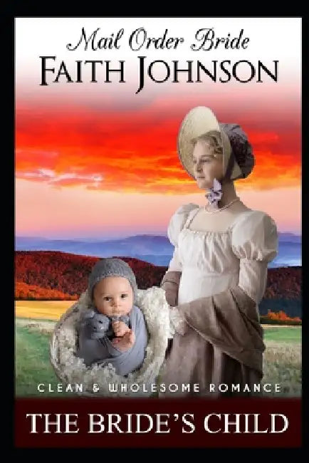 The Bride's Child by Faith Johnson