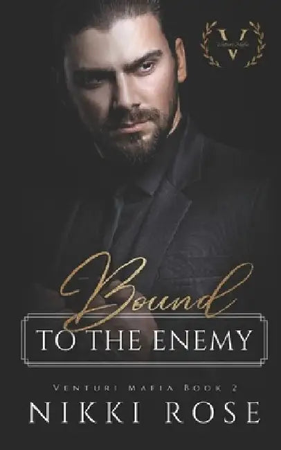 Bound to the Enemy by Nikki Rose