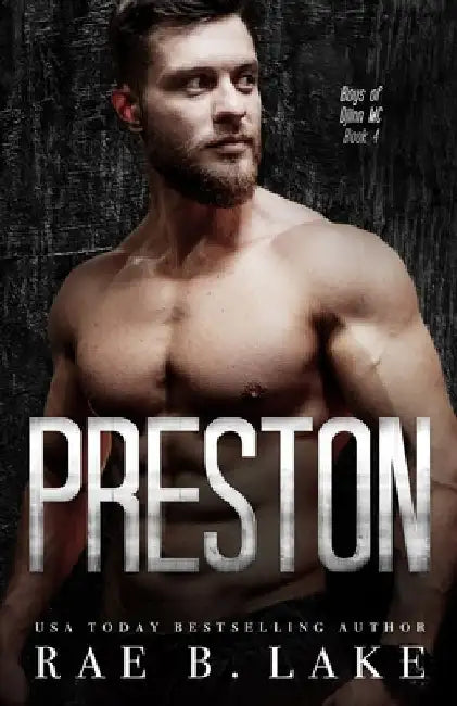 Preston: A Boys of Djinn MC Novel: A Dark, Gritty, Romantic Suspense by Rae B. Lake