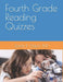 Fourth Grade Reading Quizzes by Sarah B. Odom