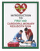 Introduction to First Aid and Cardiopulmonary Resuscitation by Moses Adrod