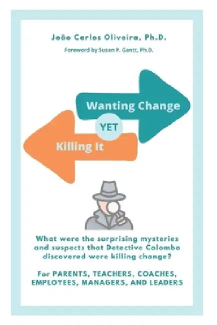 Wanting Change Yet Killing It by João Carlos Oliveira