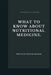 What to know about nutritional medicine. by Thurston Shepherd