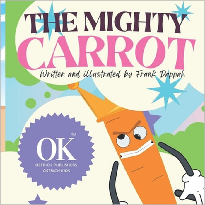 The Mighty Carrot by Frank Dappah