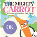 The Mighty Carrot by Frank Dappah
