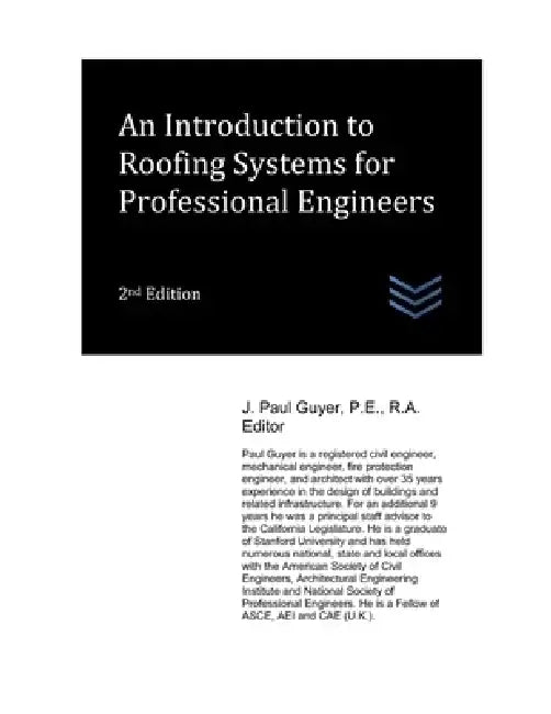 An Introduction to Roofing Systems for Professional Engineers by J. Paul Guyer