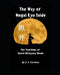 The Way of Mugai Ryu Iaido: The Teachings of Sensei Motoyama Shodo by A. J. Carrabus