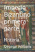 Imperio Bizantino primera parte: Historia by George William