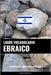 Libro Vocabolario Ebraico: Un Approccio Basato sugli Argomenti by Languages, Pinhok