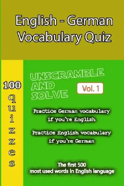 English - German Vocabulary Quiz - Match the Words - Volume 1 by Bookdepth