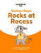 Resilient Ralph Rocks at Recess by J'Lyn Davies