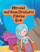 Mermaid and Ocean Creatures Under Sea Coloring Book for Kids by Nicole A. Waite