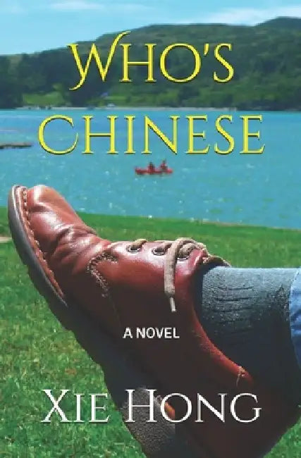 Who's Chinese by Xie Hong