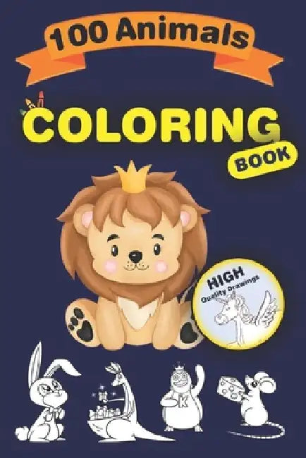 Animals Coloring book for kids 100 Animals in One Book by Ajit Prasad