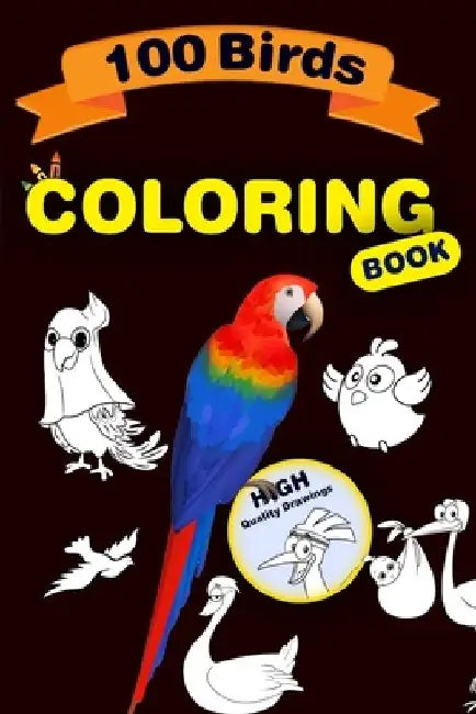 Birds Coloring Book For Kids 100 Birds In One Book by Ajit Prasad