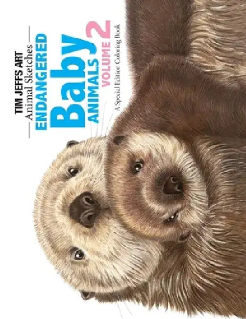 Endangered Baby Animals Volume 2 by Jo Warren