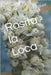 Rosita la Loca by Rodriguez, Pedro Hector