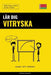 Lär dig Vitryska - Snabbt / Lätt / Effektivt: 2000 viktiga ordlistor by Pinhok Languages