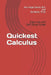 Quickest Calculus: Class Use by Ann Vogel Gerck