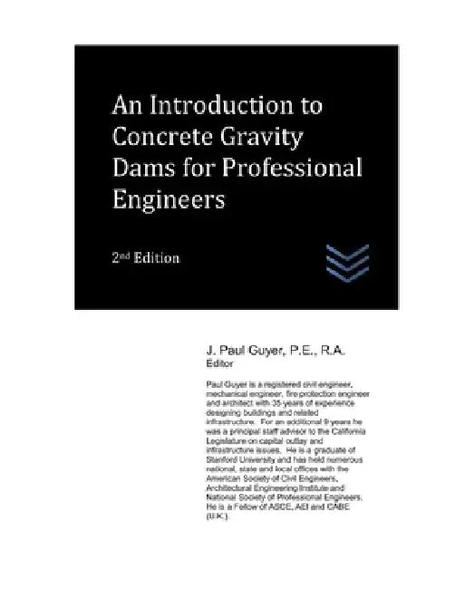 An Introduction to Concrete Gravity Dams for Professional Engineers by J. Paul Guyer