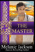 The Master: A Goblin Supernatural Romance by Melanie Jackson