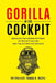 Gorilla in the Cockpit by Thomas D. Zweifel