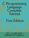 C Programming Language First Edition by Sg -. Learn and Growth Yourself
