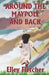 Around The Maypole And Back by Elley Fletcher