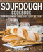 Sourdough Cookbook: Book 1, for Beginners Made Easy Step by Step by Susan Sam