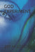 God Experiment by Jay M. Londo