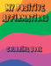 My Positive Affirmations Coloring Book by Lady Sumone