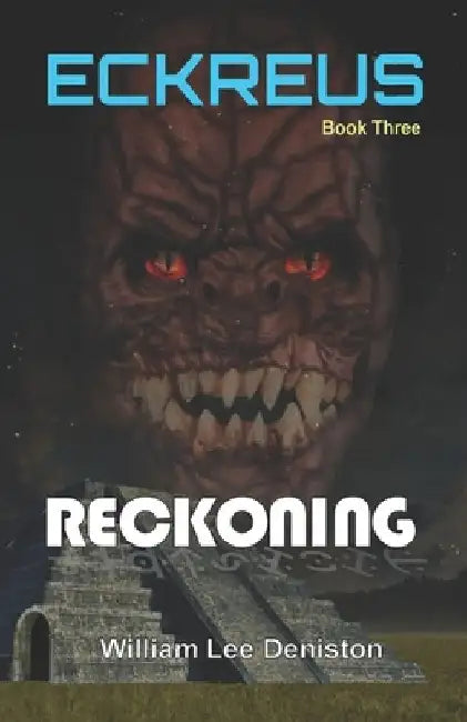 Reckoning by William Lee Deniston