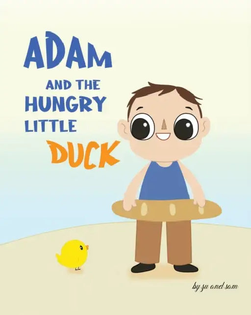 Adam And The Hungry Little Duck